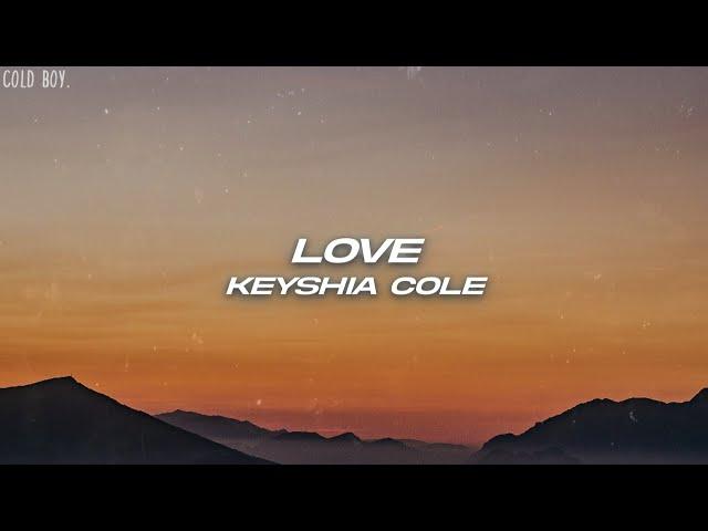 Keyshia Cole - Love (Lyrics)