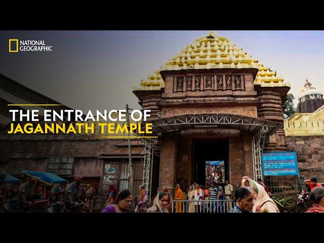 The Entrance of Jagannath Temple | The Legend of Jagannath | National Geographic