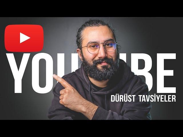 YouTube Kanalı Açacaklar için Dürüst Tavsiyeler