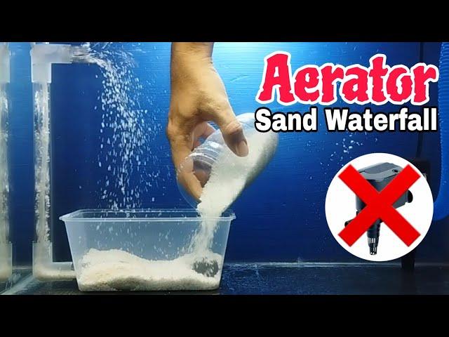 Aquarium sand waterfall DIY | Aerator sand waterfall DIY