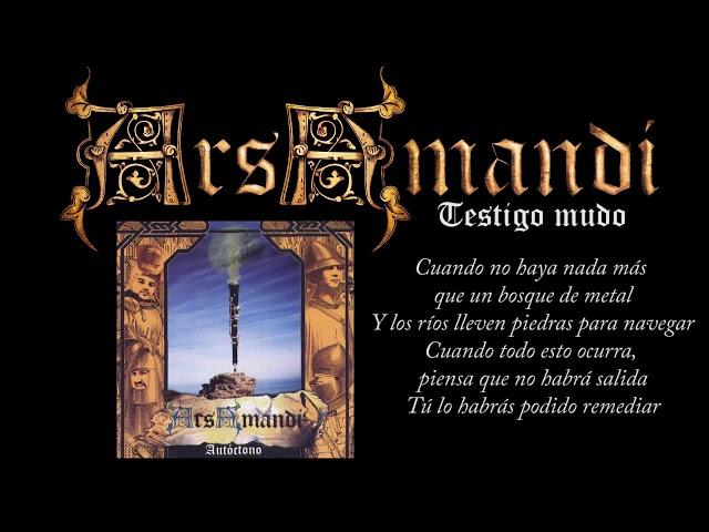 Ars Amandi - Testigo Mudo (Audio HQ + lyrics)