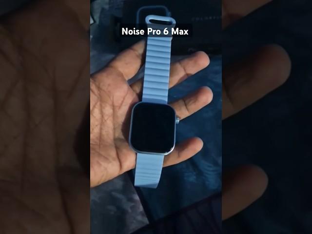Noise Pro 6 Max Smart Watch Watch  1.96” AMOLED,  #noisesmartwatch #noisebuds #applewatch