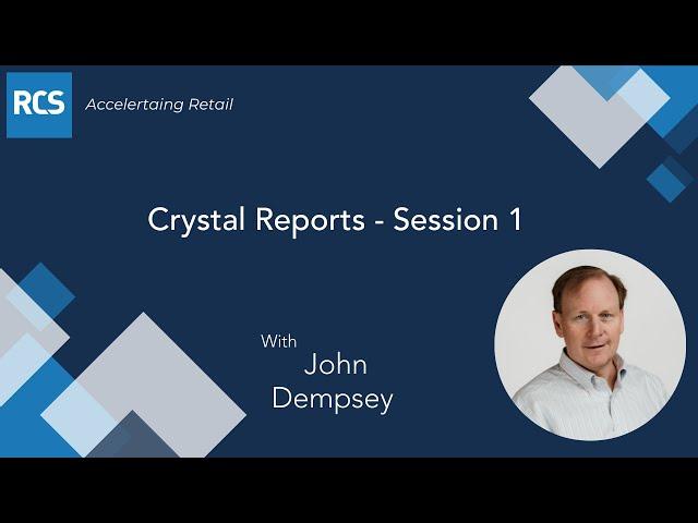 Crystal Reports Session 1