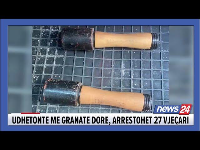 Dy granata dore në makinë, policia arreston pasagjerin dhe shoferin