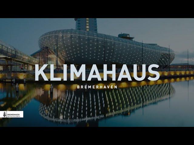 Klimahaus Bremerhaven 8°Ost