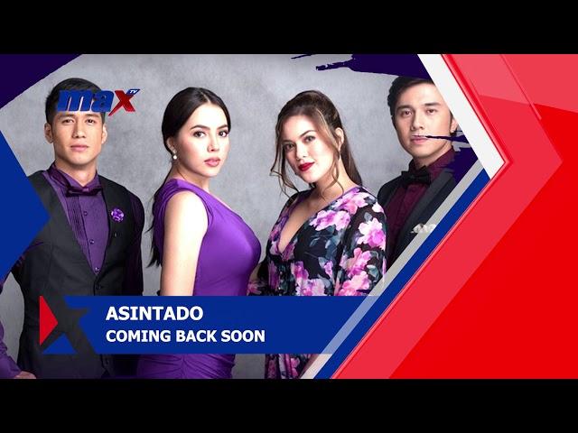 MaxTV is bringing back #ASINTADO for your viewing pleasure.