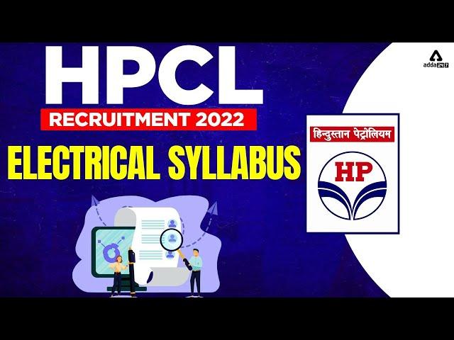 HPCL Syllabus 2022 | HPCL Syllabus 2022 Electrical