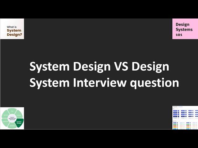 System Design VS Design System Interview question. #systemdesign , #designsystem, #beginners