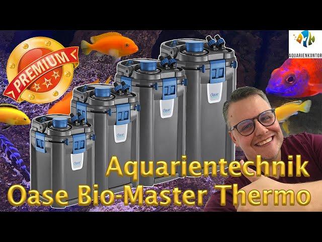 Aquarientechnik / Der Oase Bio-Master Thermo Außenfilter