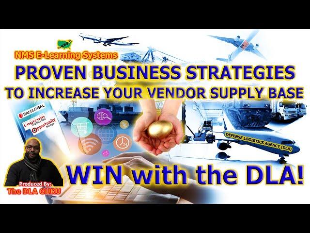 DIBBS Strategies to Increase your DLA Vendor Supply Base