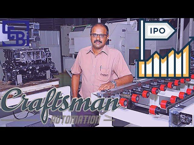 Craftsman Automation IPO details | IPO Amount | Offer Object | Company Background.