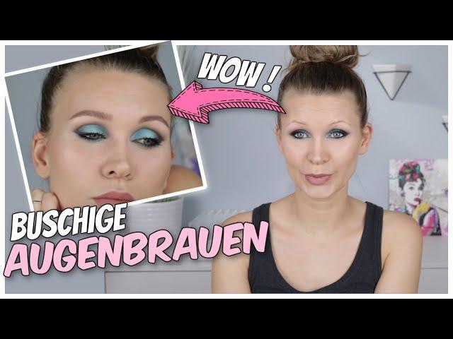 BUSCHIGE, NATÜRLICHE AUGENBRAUEN SCHMINKEN | bei wenig Härchen | Augenbrauen Routine