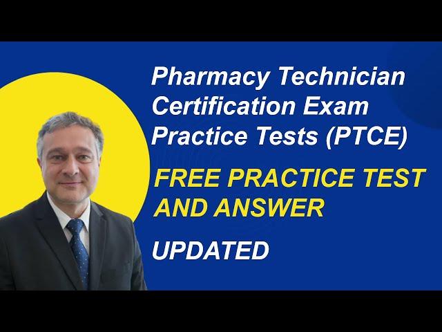 Pharmacy Technician Certification Exam Practice Tests PTCE