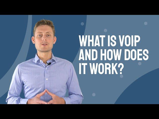 What is VoIP and How Does it Work?