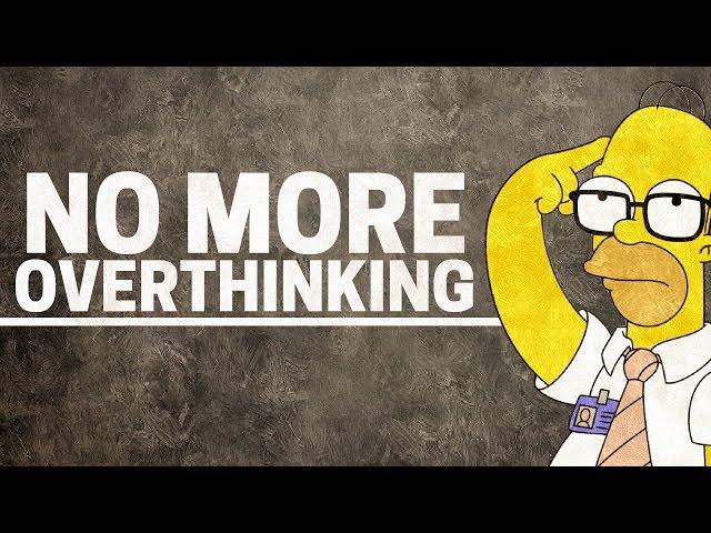 How to Stop Overthinking Everything | The QUICKEST Way!