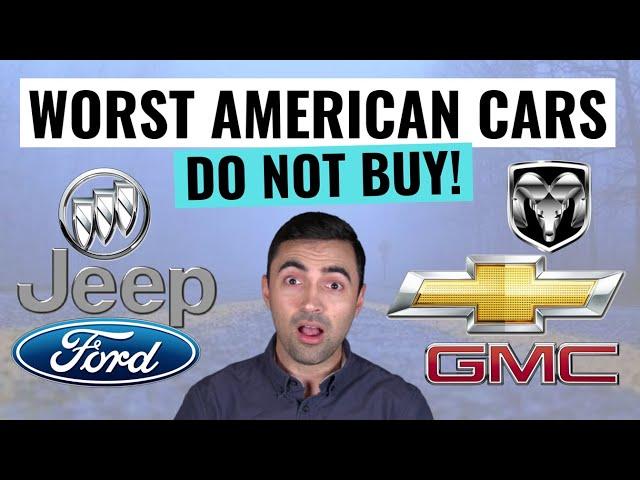 WORST American Cars You Should Avoid Buying In 2024