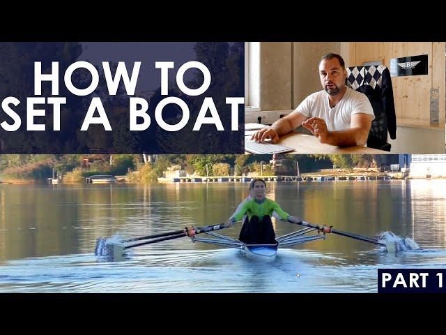 Sculling and Rowing Technique - how to set the boat (part 1)