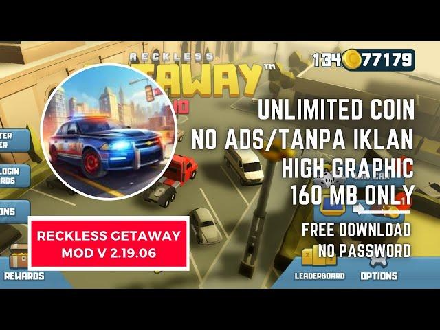 Reckless Getaway 2 v2.19.06 Mod Unlimited Coin -