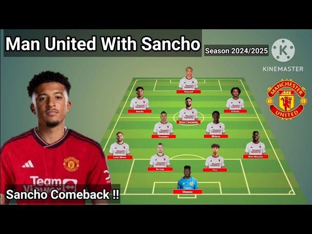 Jadon Sancho Comeback !! Man United Line Up With Sancho & Zirkzee Season 2024/2025 ~ Update Today