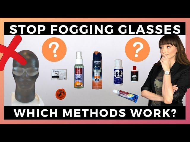 STOP GLASSES FOG | Testing all the hacks for Face masks, safety glasses, googles and more!