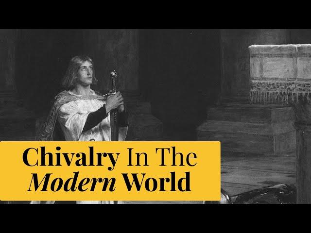 Chivalry In The Modern World w/Charles Coulombe | The Catholic Gentleman