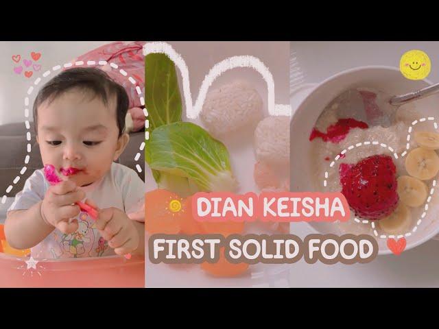 sharing | dian keisha solid food journey | 6 months | first time mom | malaysian 