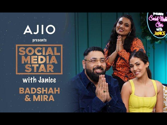 Social Media Star With Janice S05 || Ep 01 ft. @badshahlive & @MiraKapoorOfficial