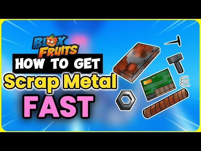 How To Get Scrap Metal FAST in Blox Fruits | Best Farming Spot Guide