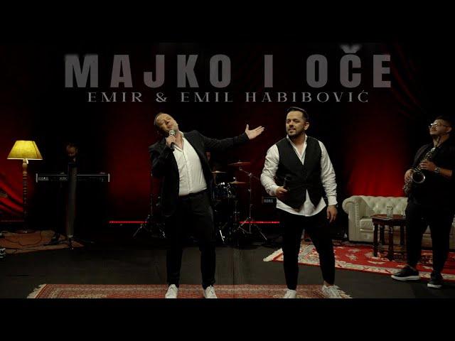 EMIR & EMIL HABIBOVIC - MAJKO I OCE (COVER 2024)