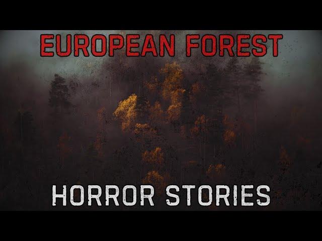 5 Scary European Wilderness Horror Stories
