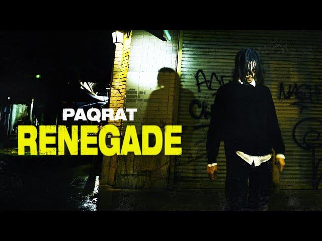 Paqrat - Renegade  (Official Music Video)