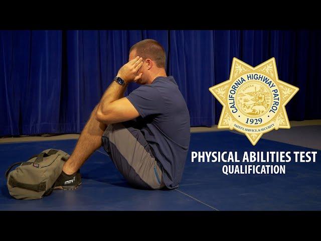 CHP Physical Abilities Test (PAT) Qualifications Overview