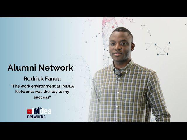"The work environment at IMDEA Networks was the key to my success"