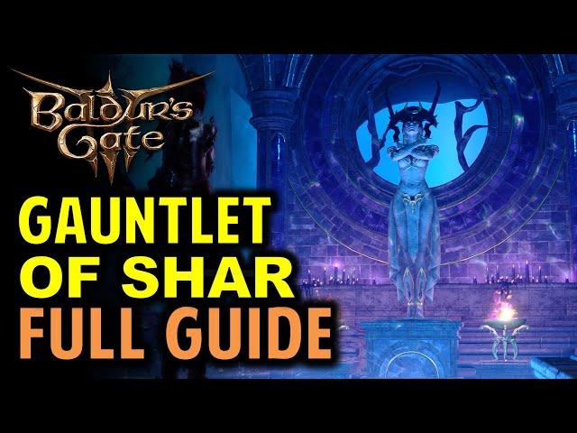 Gauntlet of Shar Full Guide: All Puzzles, Secrets, Trials and Objectives | Baldur's Gate 3 (BG3)