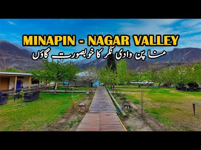 Heavenly Beautiful Minapin Village In Nagar Valley |  Gilgit Baltistan Travel Guide 2021