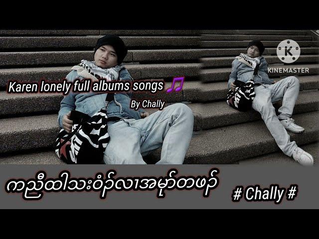 Full album lonely song  by Chally