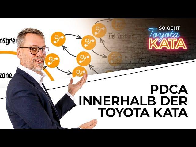 PDCA innerhalb der Toyota KATA - einfach erklärt