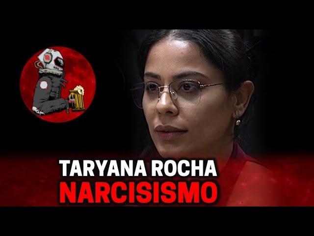 TARYANA ROCHA (TRANSTORNO NARCISISTA) | Planeta Podcast (Mente Humana) Ep. 309