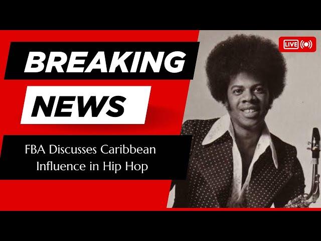 EP9 FBA Discusses Caribbean Influence in Hip Hop