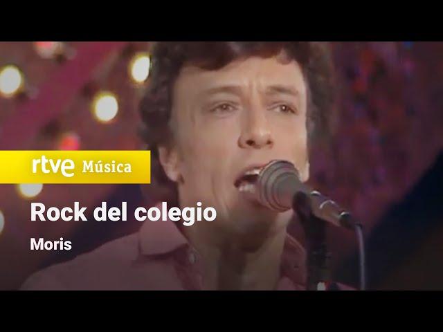 Moris - "Rock del colegio" (1980) HD