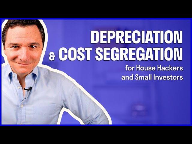 House Hackers: Depreciation & Cost Segregation