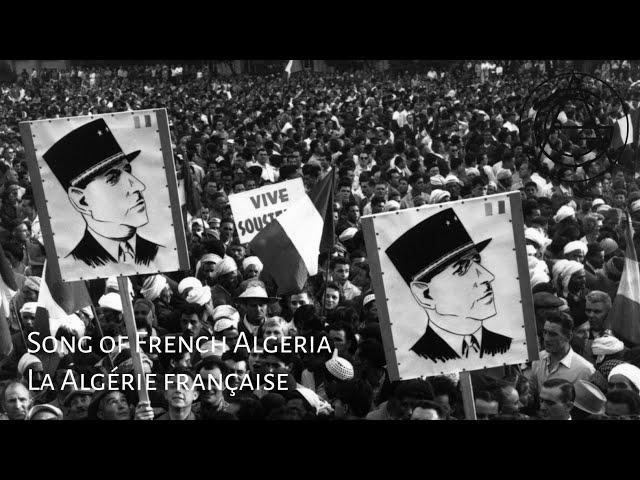 French Colonial Song : Algérie française - French Algeria