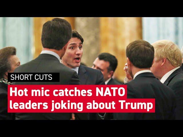 World leaders overheard joking about Trump at NATO meeting