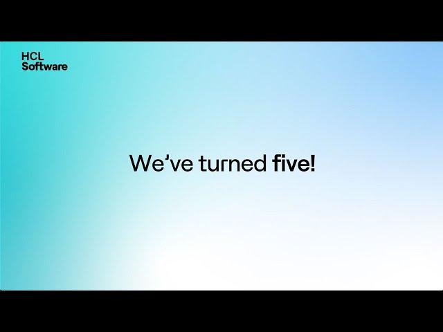 HCLSoftware turns 5!