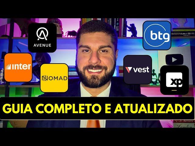 QUAL A MELHOR CORRETORA PARA INVESTIR NO EXTERIOR? Inter | Nomad | Avenue| Vest | BTG | XP (2024)