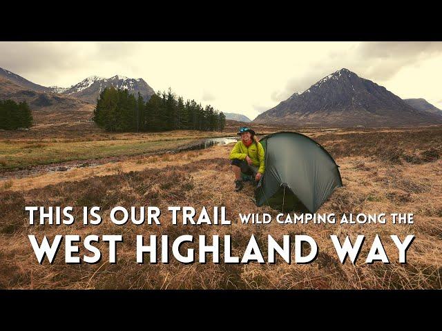 Hiking 100 Miles On The West Highland Way | A Solo Wild Camping Thru Hike