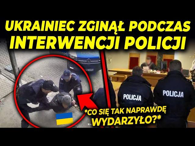 POLICJANCI ZABILI AGRESYWNEGO UKRAIŃCA!?