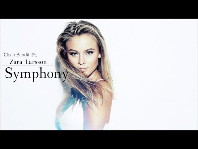 Symphony | Clean Bandit Ft. Zara Larsson (AUDIO)