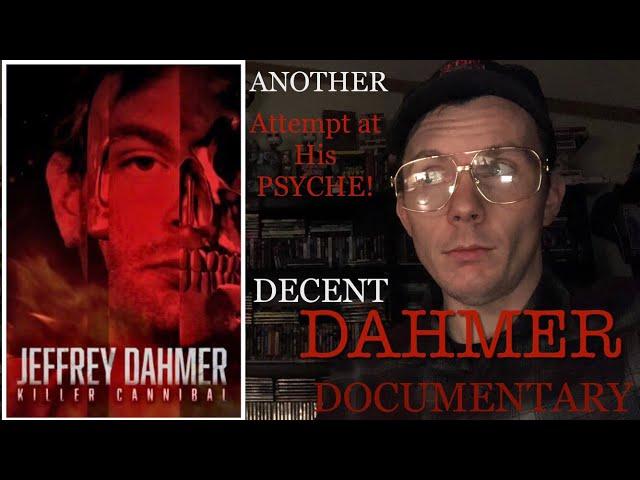 Jeffrey Dahmer: Killer Cannibal (2019) Documentary Review