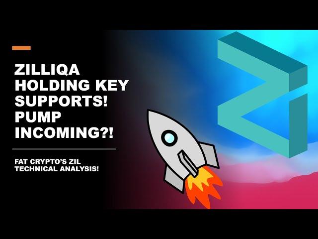 ZILLIQA HOLDING KEY SUPPORTS! PUMP INCOMING?! FAT CRYPTO'S ZIL TECHNICAL ANALYSIS!